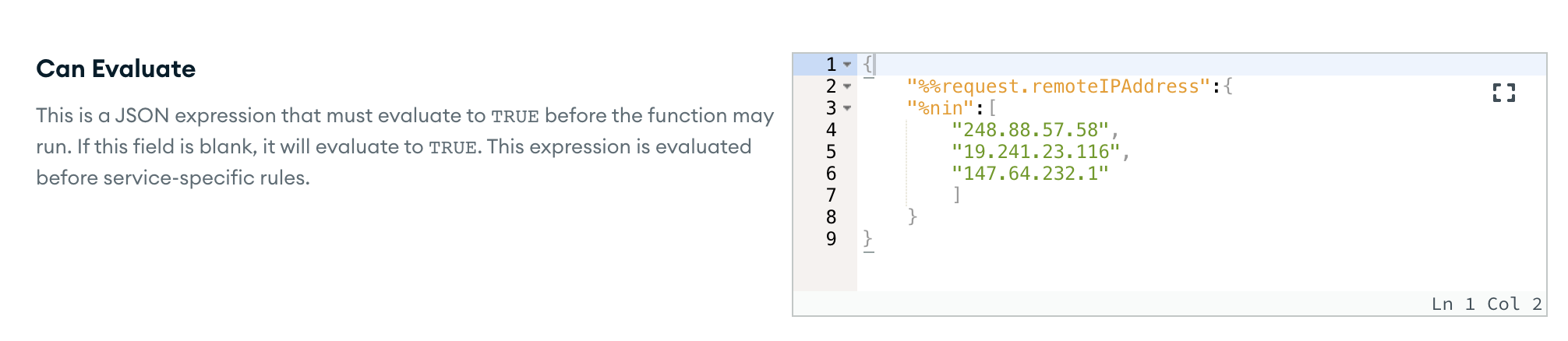 The Function's Can Evaluate JSON expression input in the UI